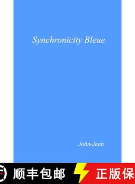 预订 Synchronicity Bleue [9780692557914]