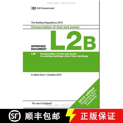 【3-4周达】Approved Document L2b: Conservation of Fuel and Power (Existing Buildings Other Than Dwell... [9781859465134]