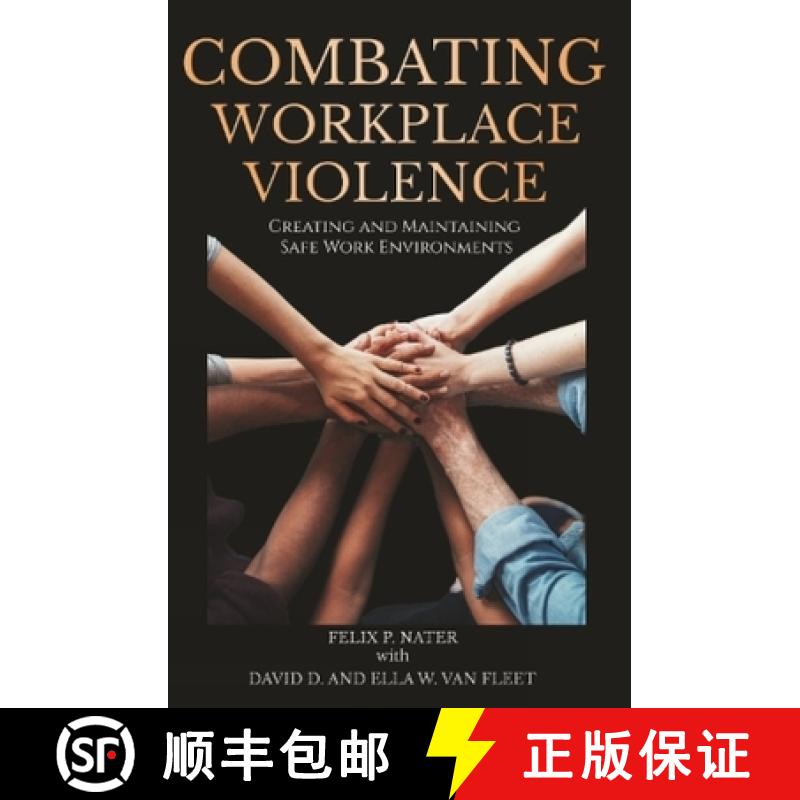 【3-4周达】Combating Workplace Violence: Creating and Maintaining  Safe Work Environments [9798887302423]