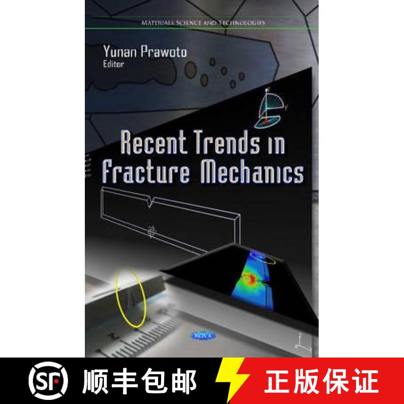 【3-4周达】Recent Trends in Fracture Mechanics [9781614706151]