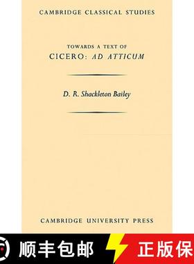 【3-4周达】Towards a Text of Cicero 'ad Atticum' [9780521118774]