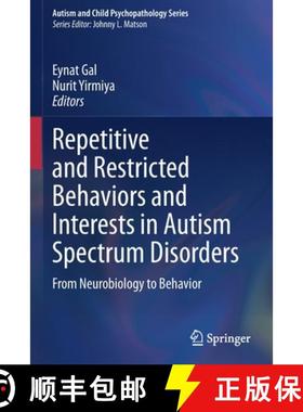 【3-4周达】Repetitive and Restricted Behaviors and Interests in Autism Spectrum Disorders : From Neur... [9783030664473]