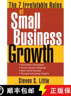 【3-4周达】The 7 Irrefutable Rules Of Small Business Growth [Wiley经管] [9780471707608]