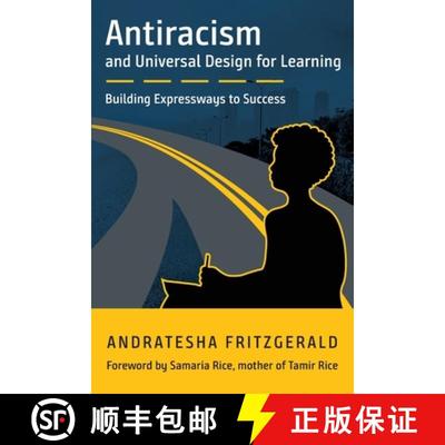 【3-4周达】Antiracism and Universal Design for Learning: Building Expressways to Success [9781930583702]