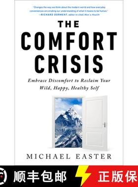 【3-4周达】舒适危机 The Comfort Crisis: Embrace Discomfort to Reclaim Your Wild, Happy, Healthy Self [9780593138762]