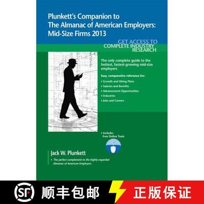 预订 Plunkett's Companion to the Almanac of American Employers 2013: Market Research, Statistics & Tr... [9781608796991]