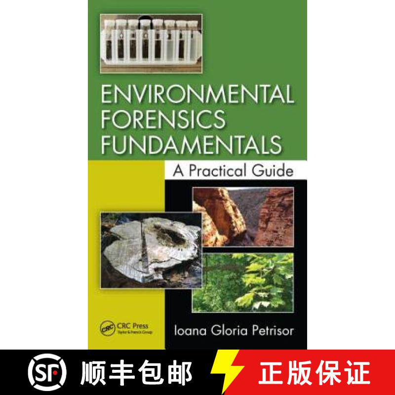 【3-4周达】Environmental Forensics Fundamentals : A Practical Guide [9781466571587]