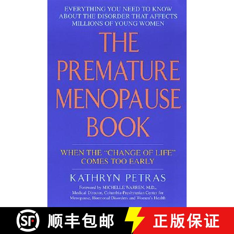 【3-4周达】The Premature Menopause Book:: When the Change of Life Comes Too Early [9780380805419]