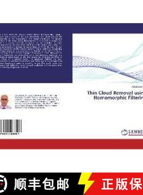 预订 Thin Cloud Removal using Homomorphic Filtering [9786202078597]