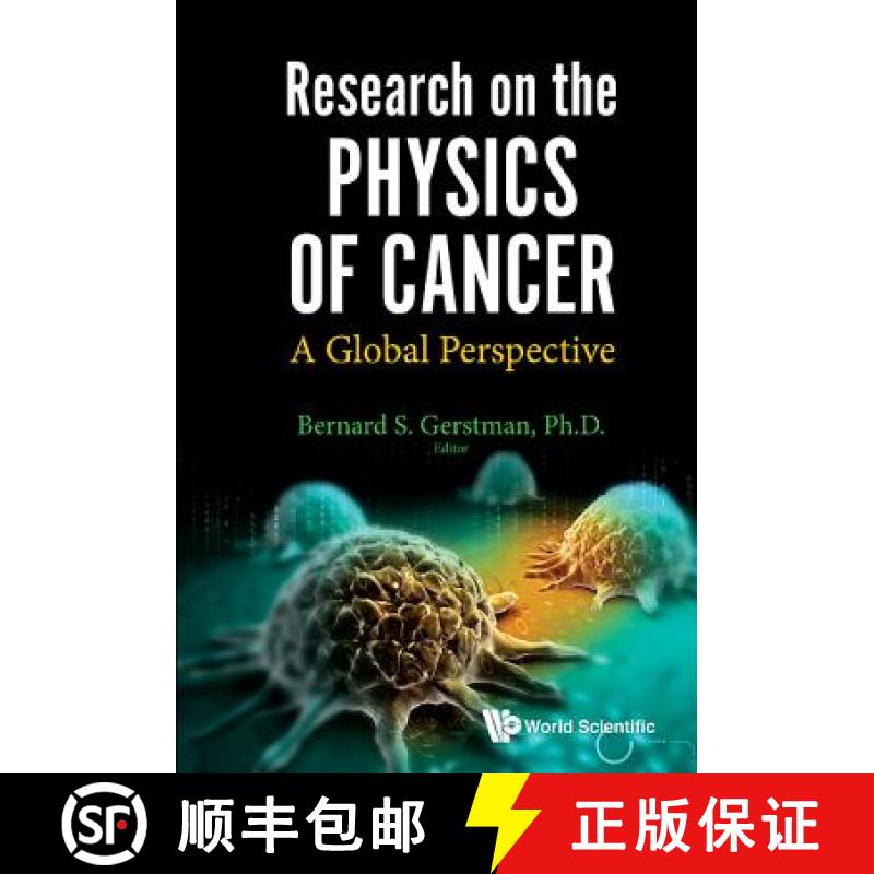 【3-4周达】Research on the Physics of Cancer: A Global Perspective [9789814730259]