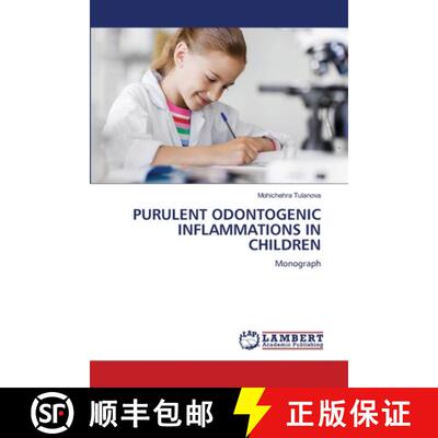 【3-4周达】Purulent Odontogenic Inflammations in Children [9786208452506]