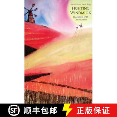 【3-4周达】精装 Fighting Windmills – Encounters with Don Quixote [9780300110227]