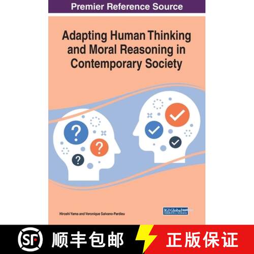 【3-4周达】IGI Adapting Human Thinking and Moral Reasoning in Contemporary Society [9781799818120]