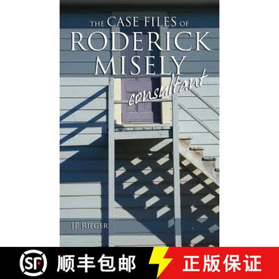 【3-4周达】The Case Files of Roderick Misely, Consultant [9781593308186]