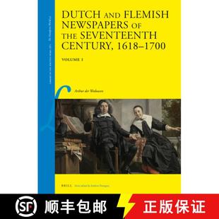 Newspapers Seventeenth Dutch Flemish Vols. 预订 and 1618 Century the 9789004317314 1700