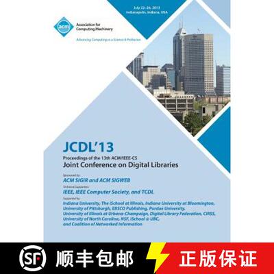 【3-4周达】Jcdl 13 Proceedings of the 13th ACM/IEEE-CS Joint Conference on Digital Libraries [9781450325189]
