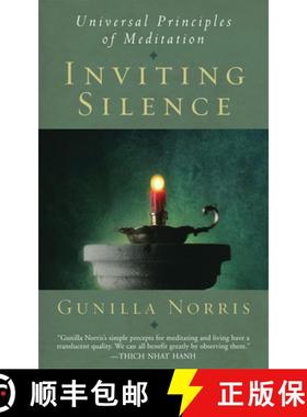 【3-4周达】Inviting Silence: Universal Principles of Meditation [9780974240503]