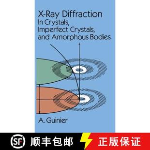 Bodies Diffraction Imperfect and Crystals Ray 9780486788876 预订 Amorphous