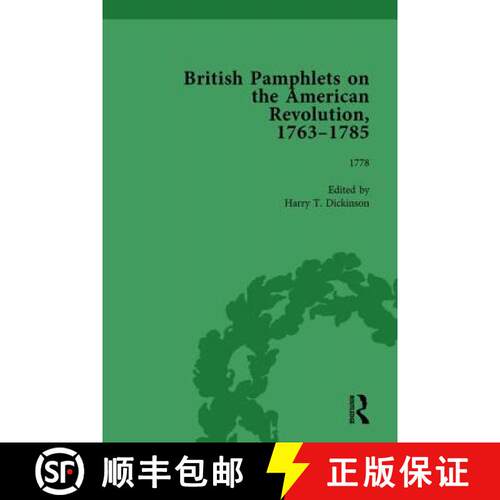 【3-4周达】精装 British Pamphlets on the American Revolution, 1763-1785, Part II, Volume 6 [9781138751101]