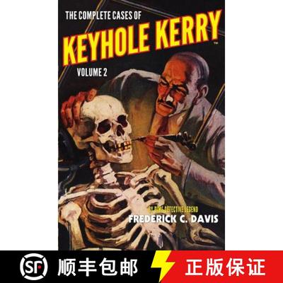 【4周达】The Complete Cases of Keyhole Kerry, Volume 2 [9781618271730]