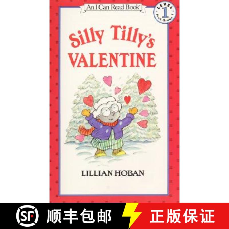 【3-4周达】Silly Tilly's Valentine (I Can Read Book, An: Level 1) [9780064442237]