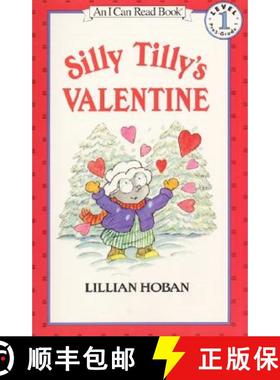 【3-4周达】Silly Tilly's Valentine (I Can Read Book, An: Level 1) [9780064442237]