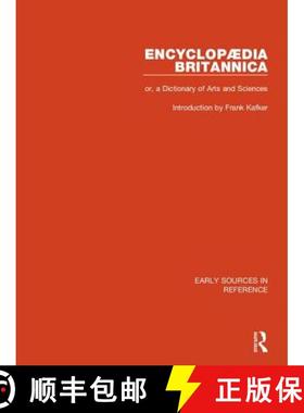 【3-4周达】Encyclopaedia Britannica, or a Dictionary of Arts and Sciences: Preceded by the Prospectus... [9780415149563]