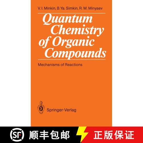【3-4周达】Quantum Chemistry of Organic Compounds : Mechanisms of Reactions [9783642756818]
