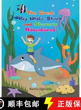 【3-4周达】The Great Big White Shark and Steven's Adventures [9781638814498]