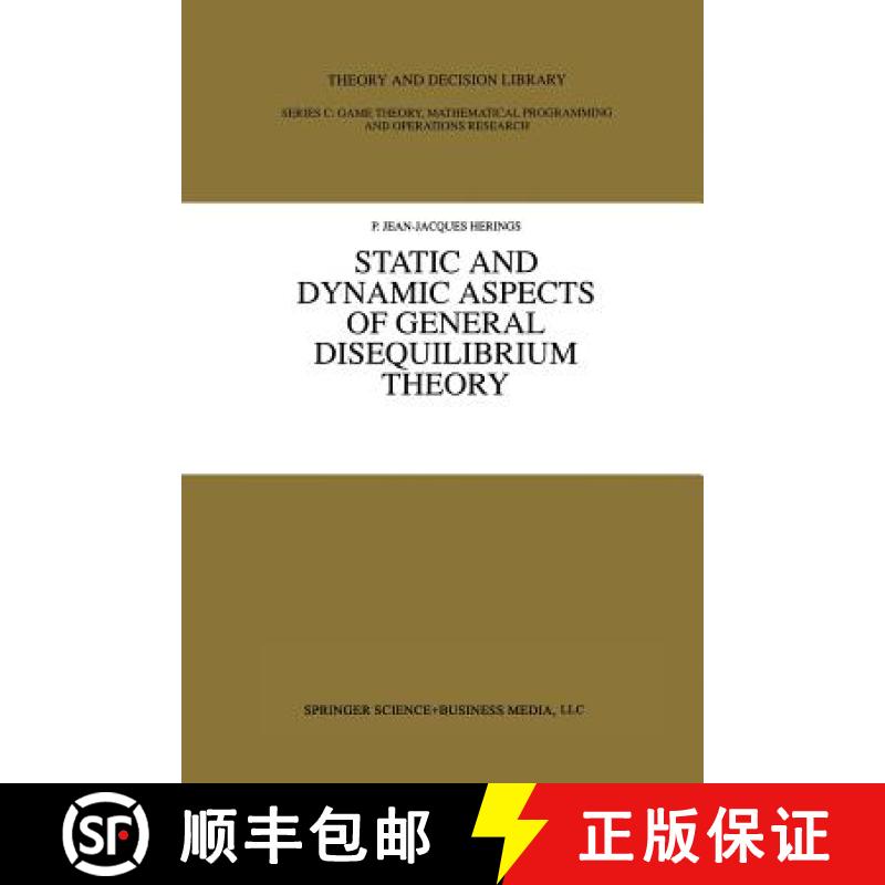 【3-4周达】Static and Dynamic Aspects of General Disequilibrium Theory [9781461378686]