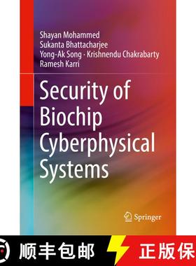 【3-4周达】Security of Biochip Cyberphysical Systems [9783030932732]