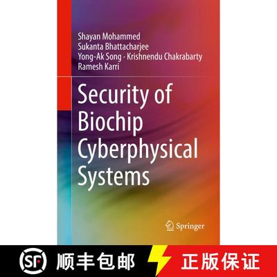 【3-4周达】Security of Biochip Cyberphysical Systems [9783030932732]