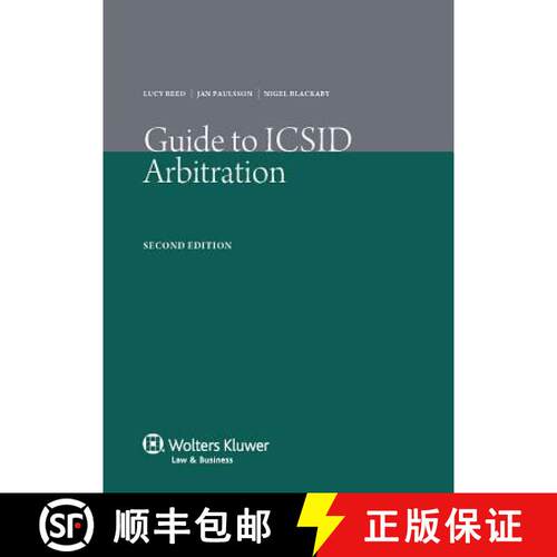 【3-4周达】Guide to ICSID Arbitration. 2nd Edition [9789041134011]