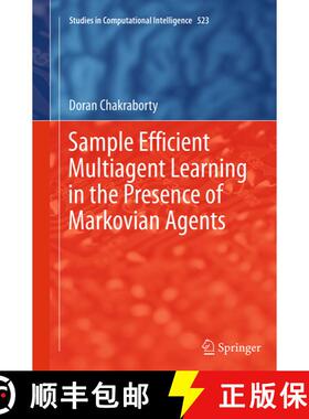 【3-4周达】Sample Efficient Multiagent Learning in the Presence of Markovian Agents (Softcover reprin... [9783319352930]