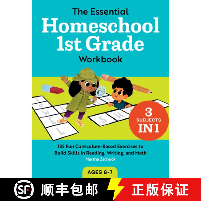 预订 The Essential Homeschool 1st Grade Workbook: 135 Fun Curriculum-Based Exercises to Build Skills ... [9781648763380]