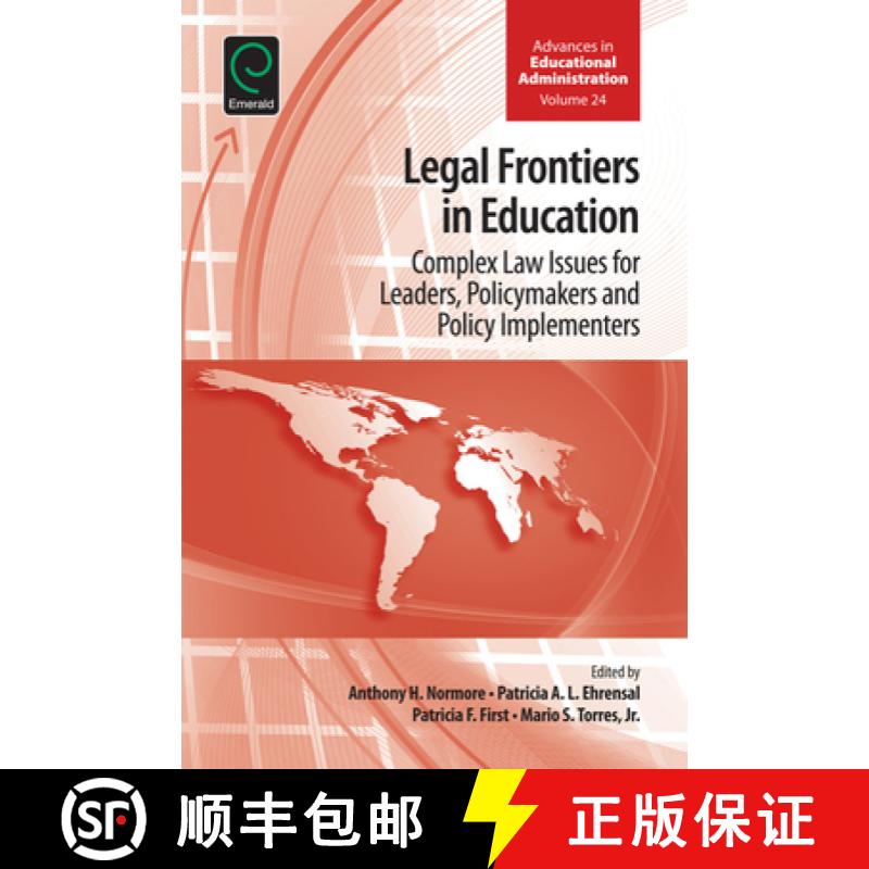 【3-4周达】Legal Frontiers in Education: Complex Law Issues for Leaders, Policymakers and Policy Impl... [9781785605772]