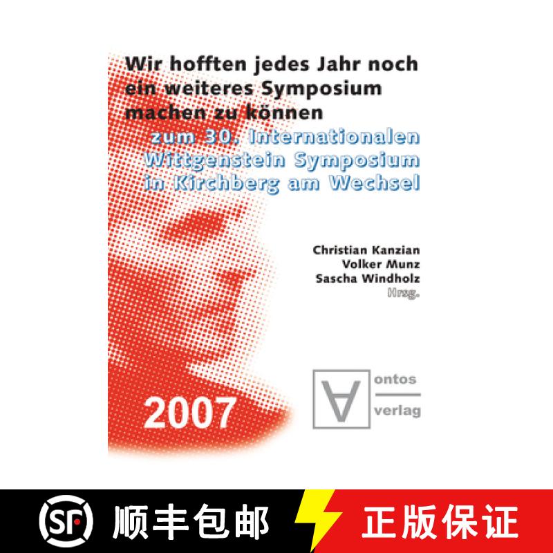 【3-4周达】精装 Wir Hofften, Jedes Jahr Noch Ein Weiteres Symposium Machen Zu Koennen: Zum 30. Intern... [9783110329650] - 实物图