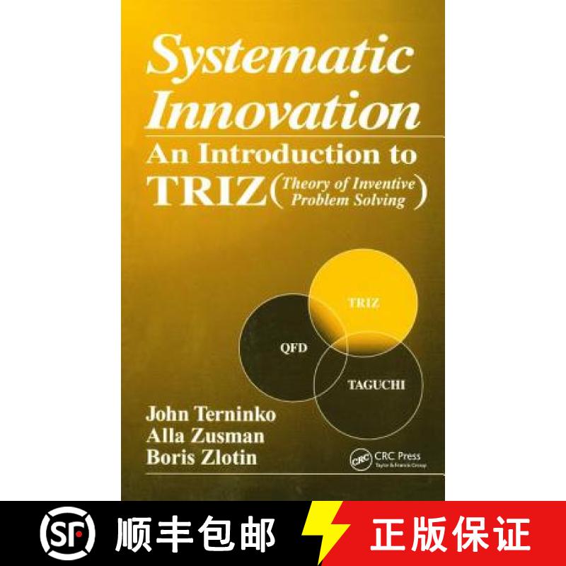 【3-4周达】Systematic Innovation: An Introduction to TRIZ (Theory of Inventive Problem Solving) [9781138440562]