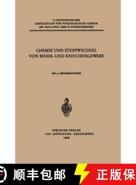 【3-4周达】Chemie Und Stoffwechsel Von Binde- Und Knochengewebe [9783540020011]
