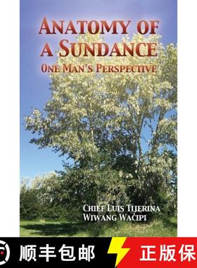 【3-4周达】Anatomy of a Sundance: One Man's Perpective [9781648049491]