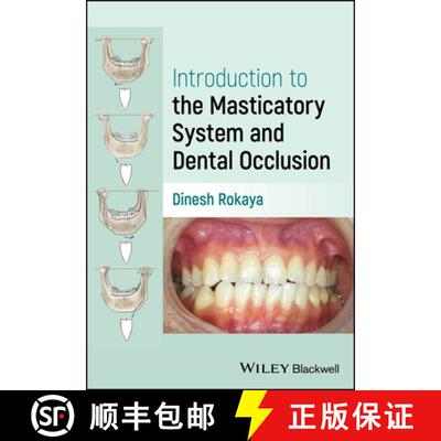 【3-4周达】Introduction to the Masticatory System and Dental Occlusion [9781119884187]