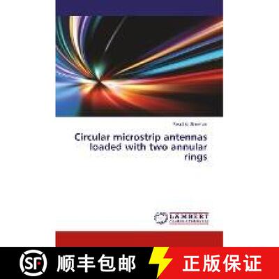 预订 Circular microstrip antennas loaded with two annular rings [9786139900688]