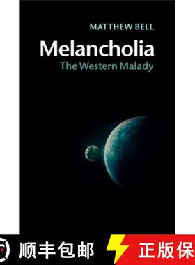 【3-4周达】Melancholia: The Western Malady [9781107641792]