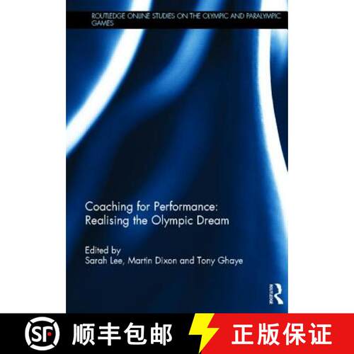 【3-4周达】精装 Coaching for Performance: Realising the Olympic Dream [9780415826525]