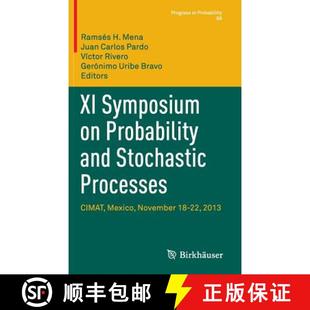 Probability and November Stochastic 2013 CIMAT Symposium Mexico 4周达 9783319139838 Processes