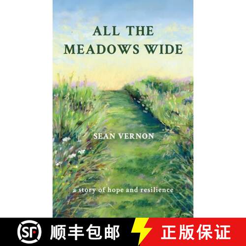 【3-4周达】All the Meadows Wide: A Story of Hope and Resilience [9780998313979]
