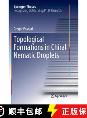 【3-4周达】Topological Formations in Chiral Nematic Droplets [9783030074753]