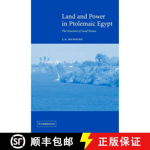 预订 精装 Land and Power in Ptolemaic Egypt: The Structure of Land Tenure [9780521819244]