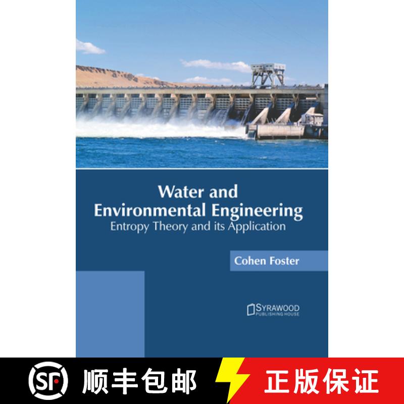 【3-4周达】Water and Environmental Engineering: Entropy Theory and Its Application [9781647404291]