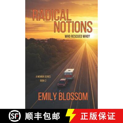 【3-4周达】Radical Notions: Who Rescued Who? [9798988632054]